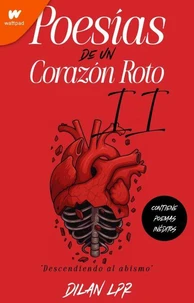 Poesías de un corazón roto II
