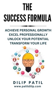  Dilip Patil - The Success Formula - The Art of Success.