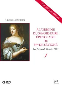 A l'origine du savoir-faire épistolaire de Mme de Sévigné