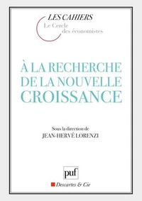 A la recherche de la nouvelle croissance