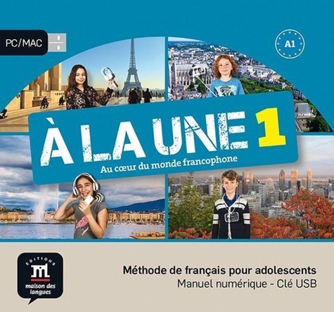 Hans Peter Richter - A la une 1, au coeur du monde francophone A1 - Méthode de français pour adolescent (Manuel numérique et clé USB). 1 Clé Usb