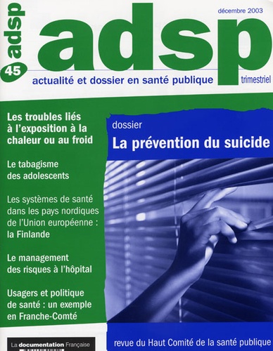  Haut Comité de santé publique - ADSP N° 45, Décembre 2003 : .