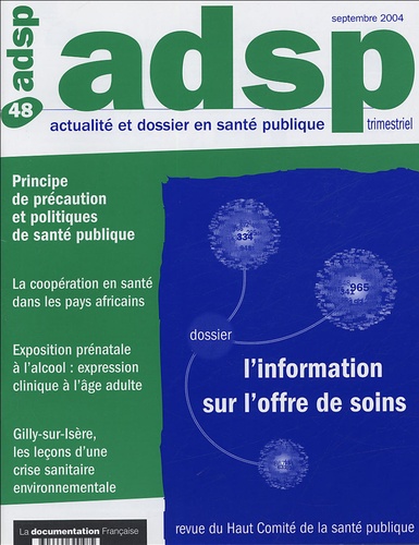 Marc Duriez et  Collectif - ADSP N° 48, septembre 200 : L'information sur l'offre de soins et la régulation du système de santé.