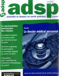 Cyrille Colin - ADSP N° 58, mars 2007 : Le dossier médical personnel.