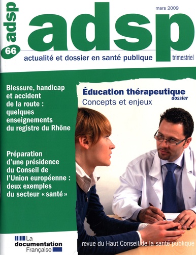  HCSP - ADSP N° 66, Mars 2009 : Education thérapeutique : concepts et enjeux.
