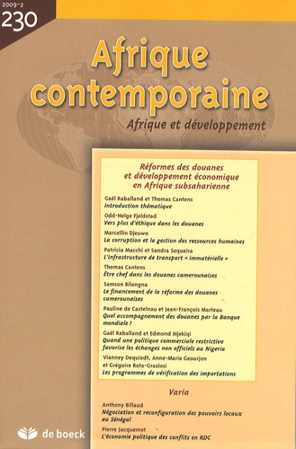 Jean-Bernard Véron - Afrique contemporaine N° 230/2009-2 : Réformes des douanes et développement économique en Afrique subsaharienne.