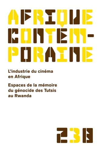 Jean-Bernard Véron - Afrique contemporaine N° 238/2011-2 : L'industrie du cinéma en Afrique.