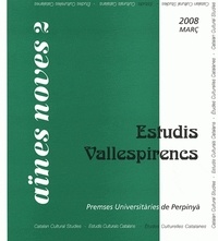 Domenec Bernado et Gentil Puig i Moreno - Aïnes Noves N° 2, Març 2008 : Estudis Vallespirencs.
