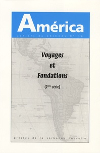  CRICCAL - America N° 36 : Voyages et fondations.
