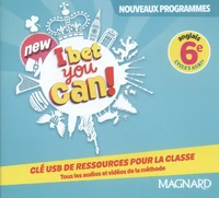 Anglais 6e new I Bet You Can!