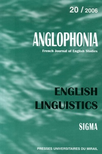John Anderson et Emmanuel Baumer - Anglophonia N° 20/2006 : English Linguistics.
