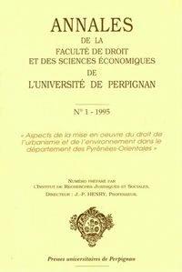 Aspects de la mise en oeuvre du droit de l'urbanisme et de l'environnement dans le département des Pyrénées-Orientales