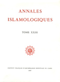 Maurice Martin et Henry Laurens - Annales islamologiques N° 23 : .