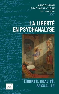 La liberté en psychanalyse