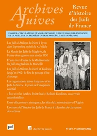 Circulations et migrations des Juifs du Maghreb en France, de la veille de la Première Guerre mondiale aux années 1960