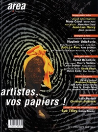 Alin Avila et Sophie Bassouls - Area revue)s( N° 21, Printemps 201 : Artistes, vos papiers !.