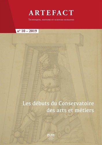 Artefact N° 10/2019 Les débuts du  Conservatoire des arts et métiers