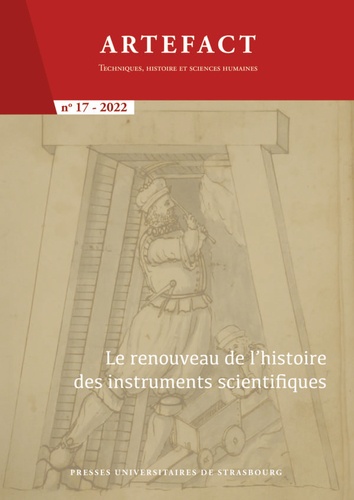Jérôme Lamy - Artefact N° 17/2022 : Le renouveau de l’histoire des instruments scientifiques.