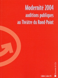 Philippe Lemoine et Edgar Morin - Auditions publiques - Modernité 2004.