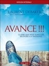 Laurent Debaker - Avance !!! - Le livre que vous auriez dû recevoir à la naissance. 1 CD audio MP3