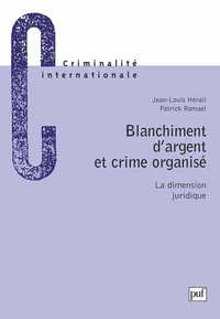 BLANCHIMENT D'ARGENT ET CRIME ORGANISE.