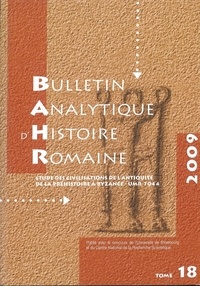 Catherine Douvier et Michel Matter - Bulletin analytique d'histoire romaine 18/2009 : .