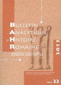 Michel Humm - Bulletin analytique d'histoire romaine Tome 23, 2014 : .
