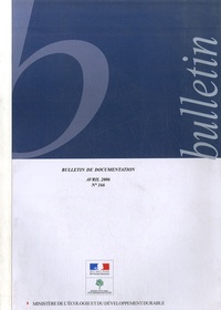  Ministère de l'Ecologie - Bulletin de Documentation N° 166, Avril 2006 : .