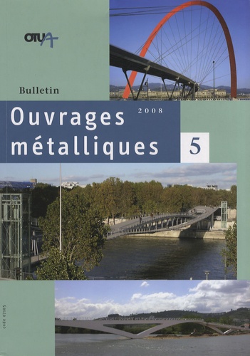  OTUA - Bulletin ouvrages métalliques N° 5 : .