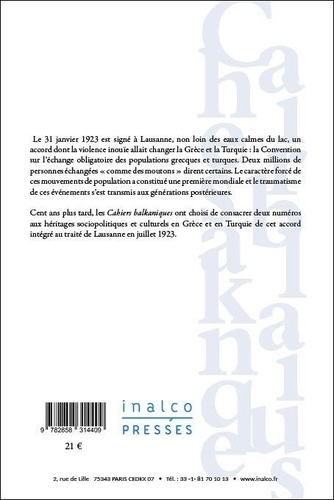 Cahiers balkaniques  Les héritages du traité de Lausanne en Grèce et en Turquie I