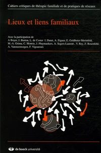 Lieux et liens familiaux