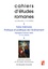 Cahiers d'études romanes N° 47/2-2023 Faire mémoire, Pratique et poétique de l’événement. Espagne, France, Italie. XVe-XVIIe siècles