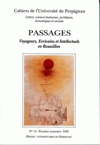 Paul Carmignani - Cahiers de l'université de Perpignan N° 14, 1993 : Passages : voyageurs, écrivains et intellectuels en Roussillon.