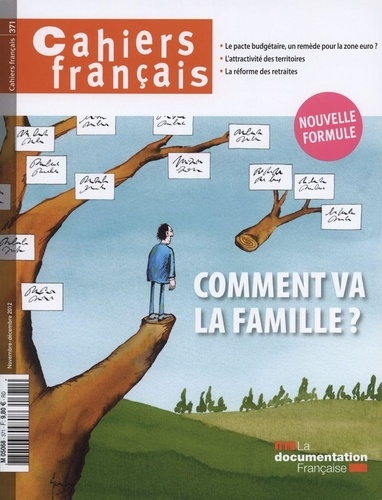 Olivia Montel-Dumont - Cahiers français N° 371, Novembre-déc : Comment va la famille ?.