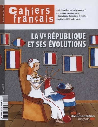 Philippe Tronquoy - Cahiers français N° 397, mars-avril 2 : La Ve République et ses évolutions.