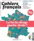  La Documentation Française - Cahiers français N° 404, mai-juin 2018 : La fin du clivage gauche-droite ?.