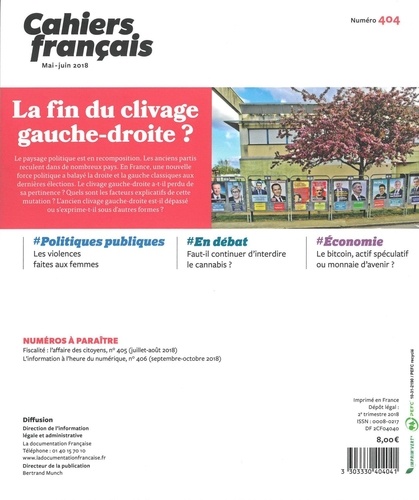 Cahiers français N° 404, mai-juin 2018 La fin du clivage gauche-droite ?