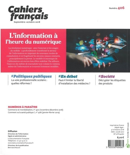 Cahiers français N° 406, octobre 2018 L'information à l'heure numérique