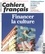 Cahiers français N° 409, mars-avril 2019 Financer la culture
