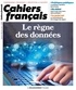  La Documentation Française - Cahiers français N° 419, janvier-février 2021 : Le règne des données.