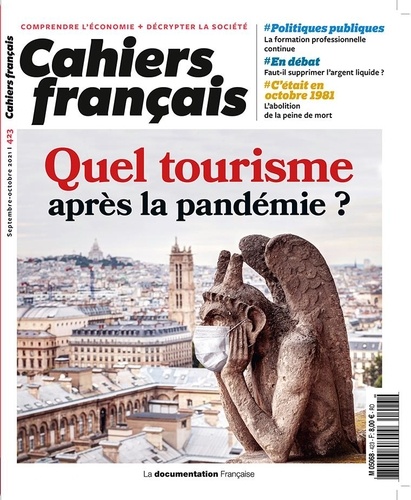 Cahiers français N° 423, septembre-octobre 2021 Quel tourisme après la pandémie ?