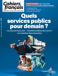  La Documentation Française - Cahiers français N° 436, novembre-décembre 2023 : Quels services publics pour demain ?.