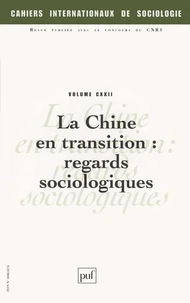 La Chine en transition : regards sociologiques