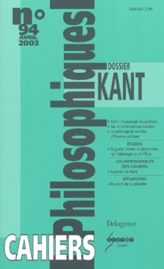  Anonyme - Cahiers philosophiques N° 94 Avril 2003 : Dossier Kant.