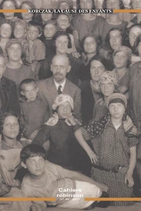 Janusz Korczak, la cause des enfants