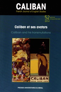 Françoise Besson - Caliban N° 52/2014, spécial cinquentenaire : Caliban et ses avatars.