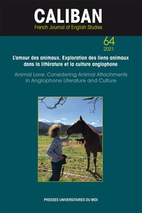 Scott Slovic et Marcel Delpoux - Caliban N° 64/2020 : L'amour des animaux - Exploration des liens animaux dans la littérature et la culture anglophone.