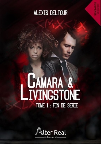 Camara & Livingstone Tome 1 Fin de série