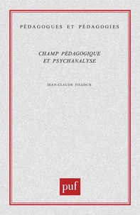Champ pédagogique et psychanalyse