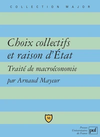 Choix collectifs et raison d'Etat